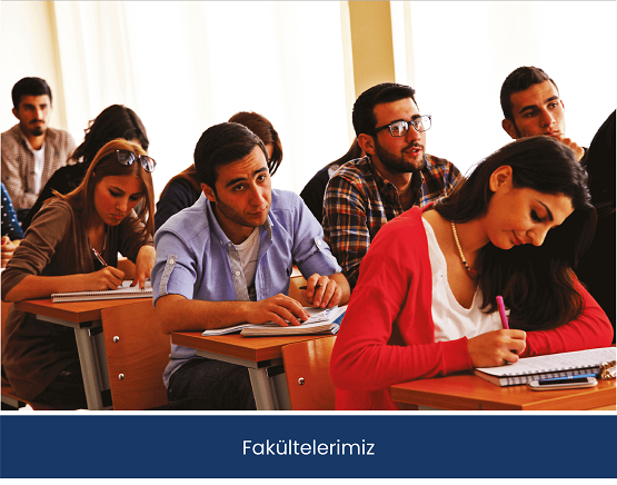 Fakültelerimiz
